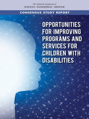 cover image of Opportunities for Improving Programs and Services for Children with Disabilities